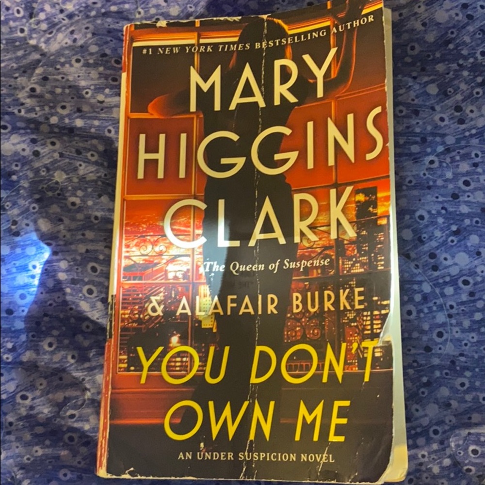 Mary Higgins Clark.You don’t own me